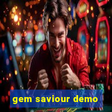 gem saviour demo